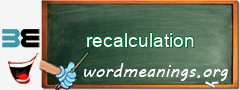 WordMeaning blackboard for recalculation